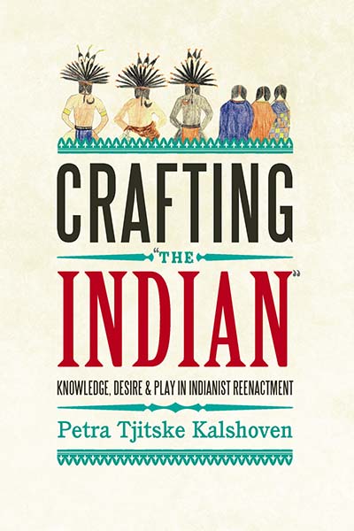 Crafting 'The Indian'
