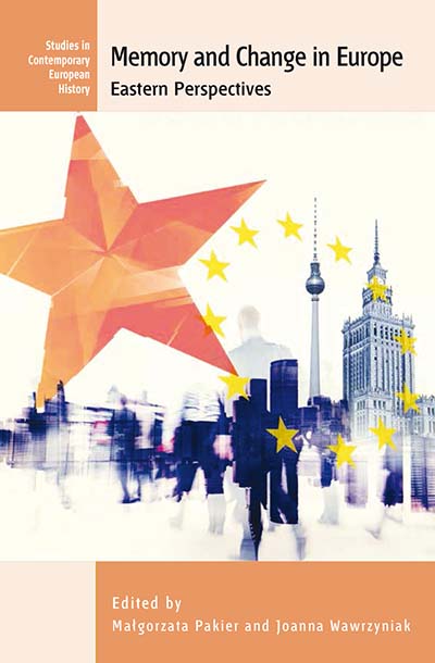 Memory and Change in Europe